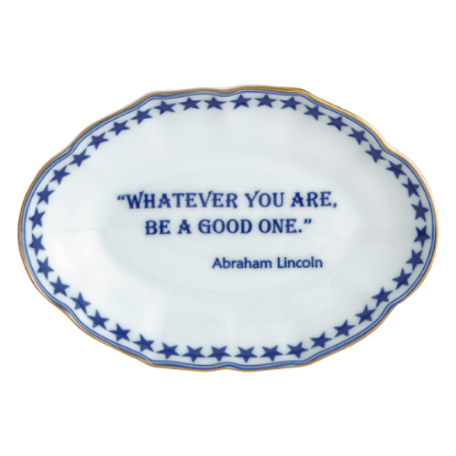Picture of Mottahedeh 'Whatever You Are, Be a Good One. - Abraham Lincoln' Ring Tray