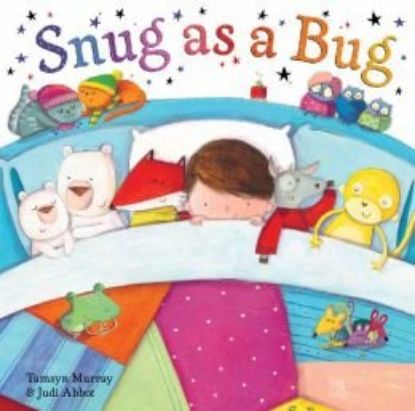 Picture of 'Snug As A Bug' By Tamsyn Murray, Illustrations By Judi Abbot
